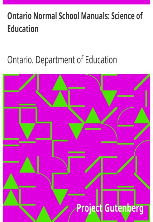 Ontario Normal School Manuals: Science of Education