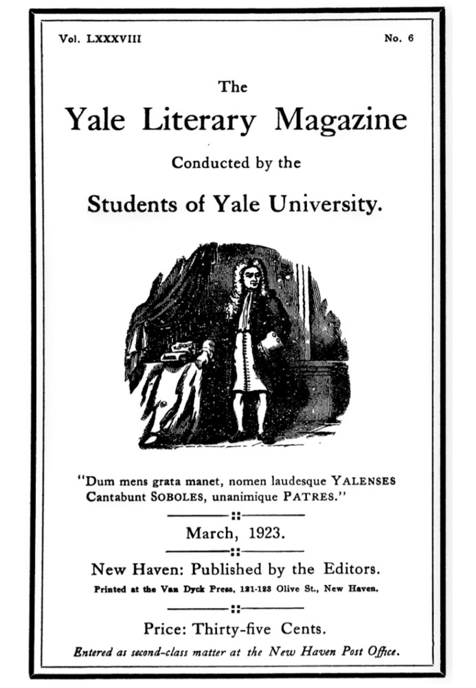 The Yale Literary Magazine (Vol. LXXXVIII, No. 6, March 1923)