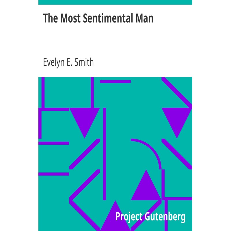 The Most Sentimental Man