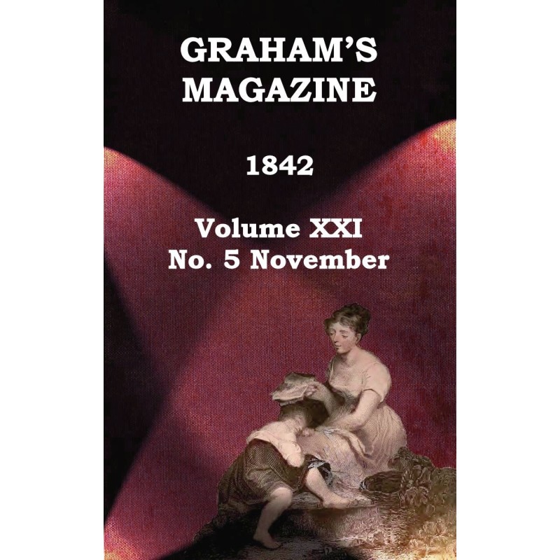 Graham's Magazine, Vol....