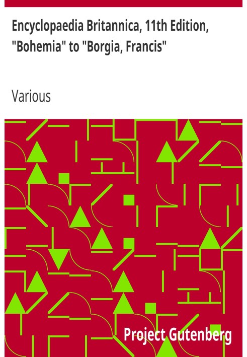 Британская энциклопедия, 11-е издание, от «Богемы» до «Борджиа, Фрэнсис», том 4, фрагмент 2