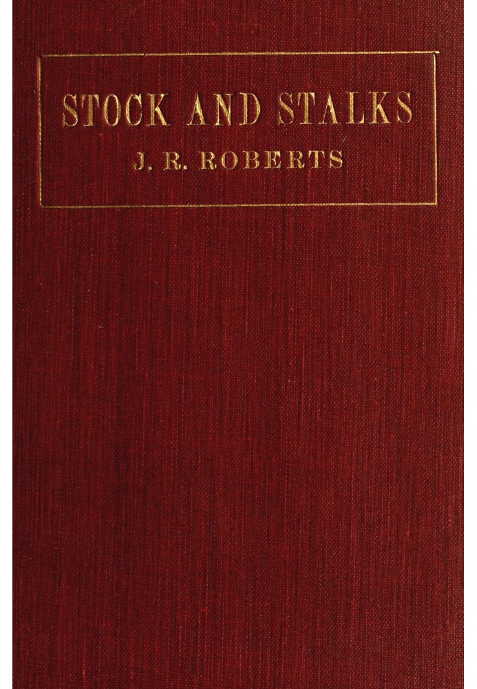 Stock and stalks : $b A book for the dairy farmer