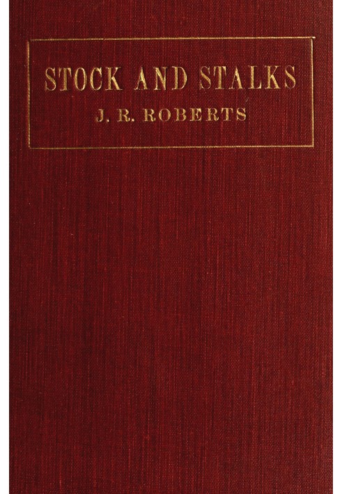 Stock and stalks : $b A book for the dairy farmer