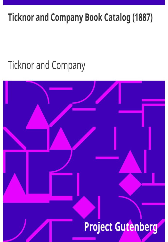 Книжковий каталог Ticknor and Company (1887)