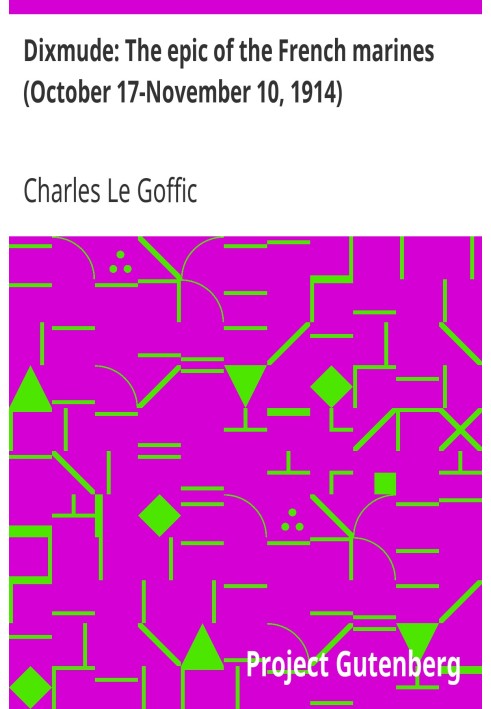 Диксмуд: Эпопея французской морской пехоты (17 октября – 10 ноября 1914 г.)