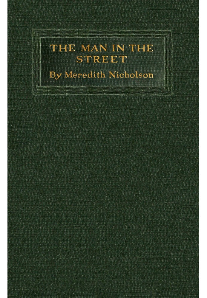 The man in the street: Papers on American topics