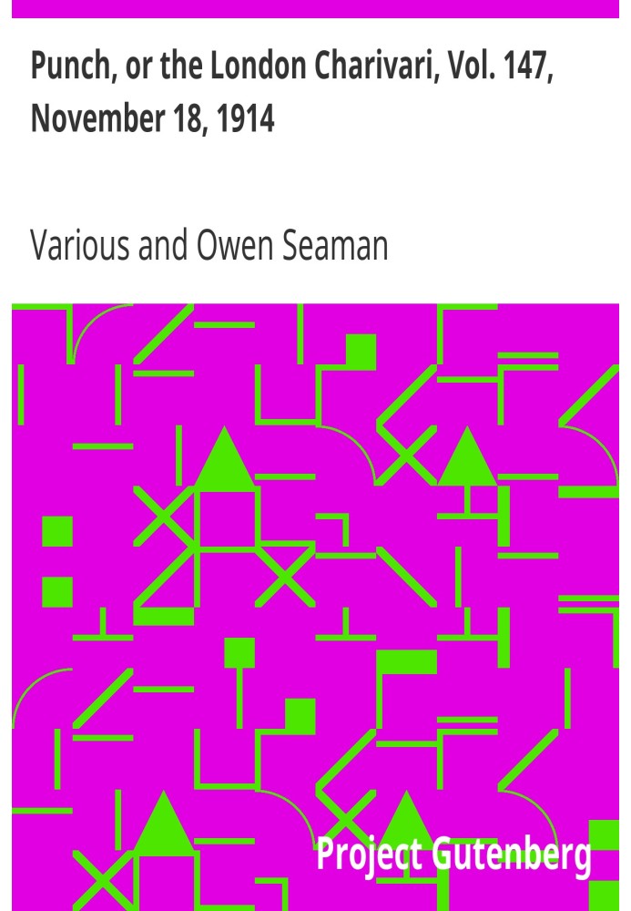 Панч, або Лондонський чаріварі, том. 147, 18 листопада 1914 р