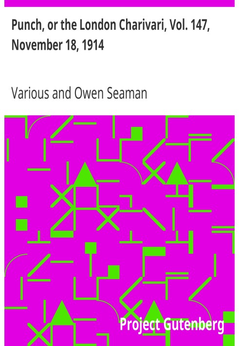 Панч, або Лондонський чаріварі, том. 147, 18 листопада 1914 р