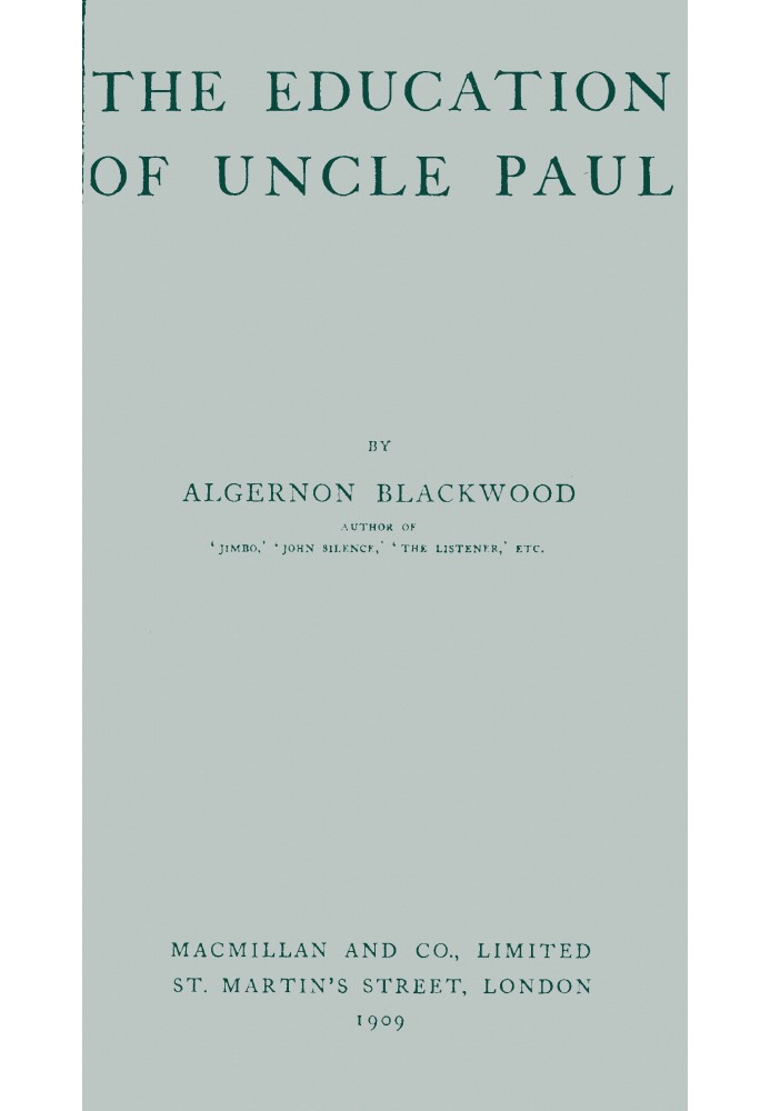 The education of Uncle Paul