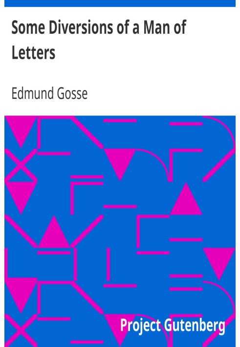 Some Diversions of a Man of Letters