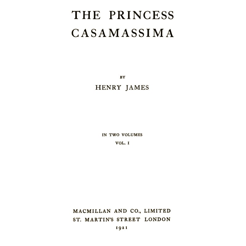 The Princess Casamassima...