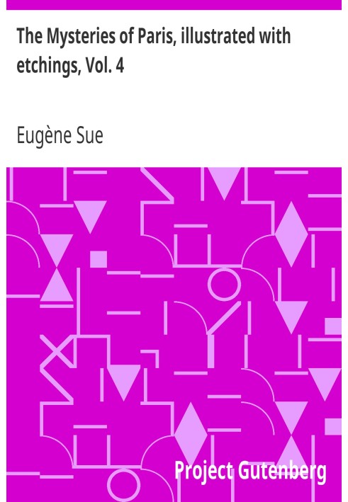 Паризькі таємниці, ілюстровані офортами, т. 4