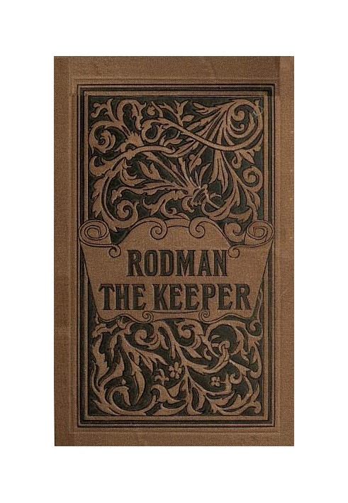 Rodman the Keeper: Southern Sketches