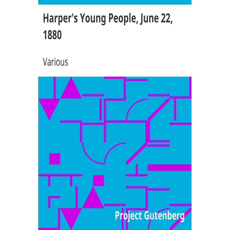 Harper's Young People, June...