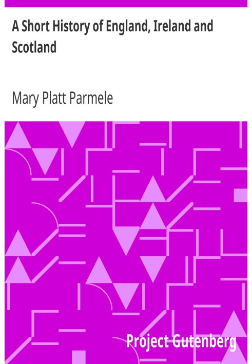 A Short History of England, Ireland and Scotland