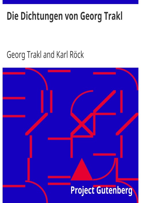 Georg Trakl's poems, first complete edition