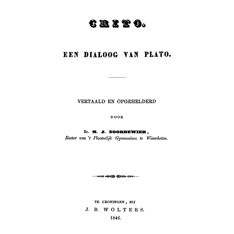 Crito: A Dialogue of Plato