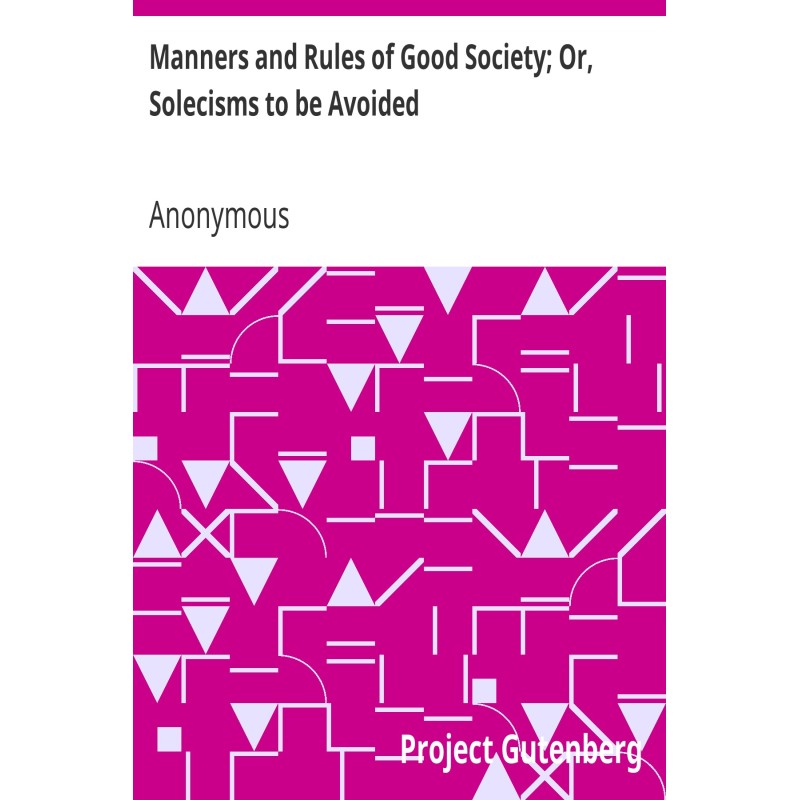 Manners and Rules of Good...