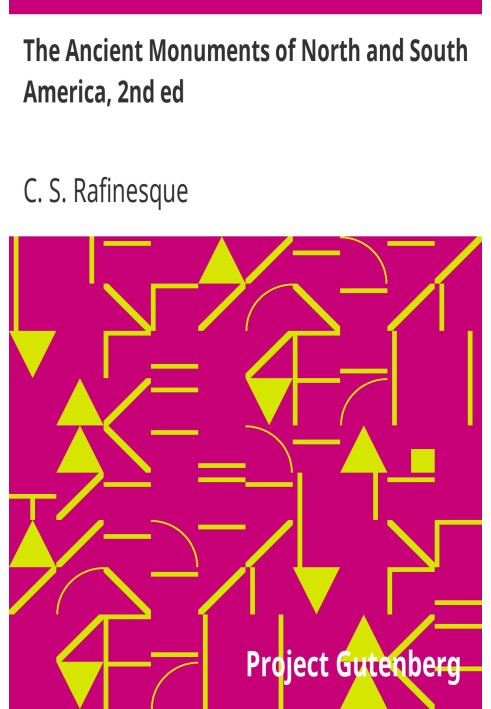 Стародавні пам'ятники Північної та Південної Америки, 2-е вид.