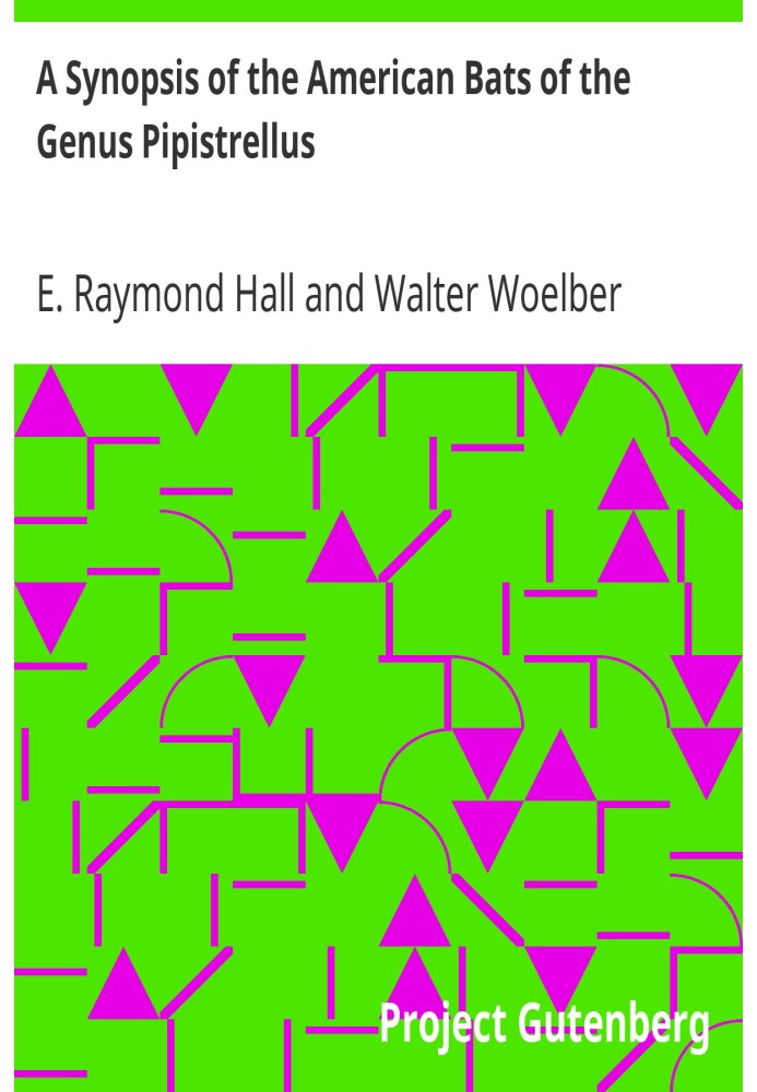A Synopsis of the American Bats of the Genus Pipistrellus