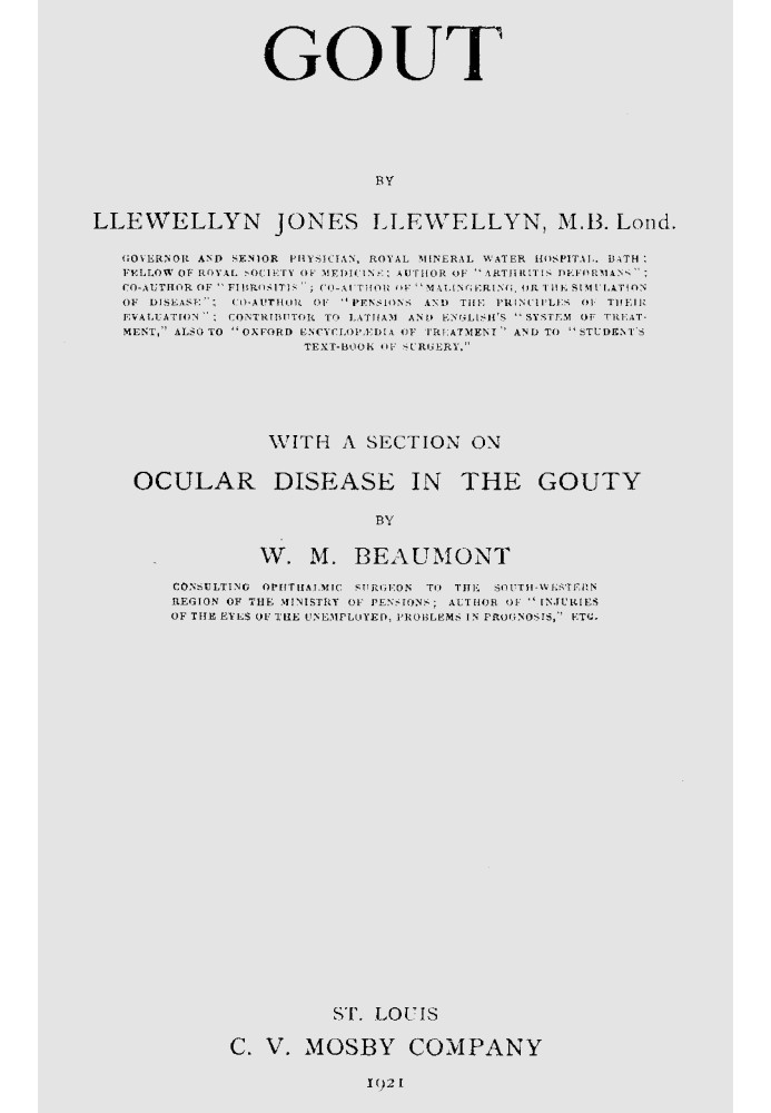 Gout, with a section on ocular disease in the gouty