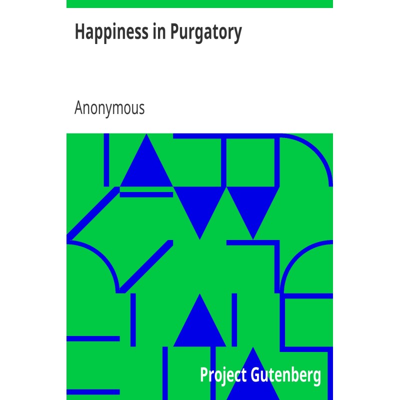 Happiness in Purgatory