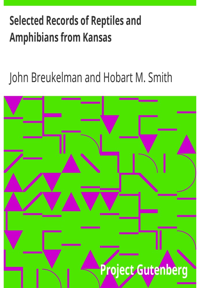 Избранные находки рептилий и земноводных из Канзаса.