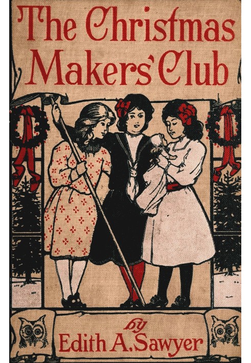 The Christmas Makers' Club