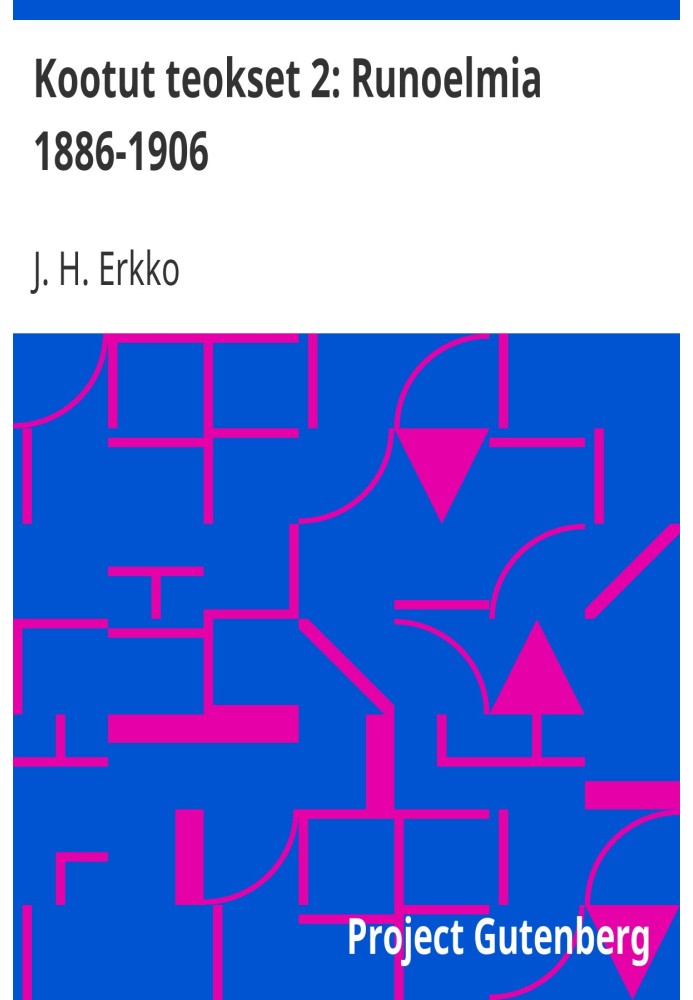 Зібрання творів 2: Вірші 1886-1906