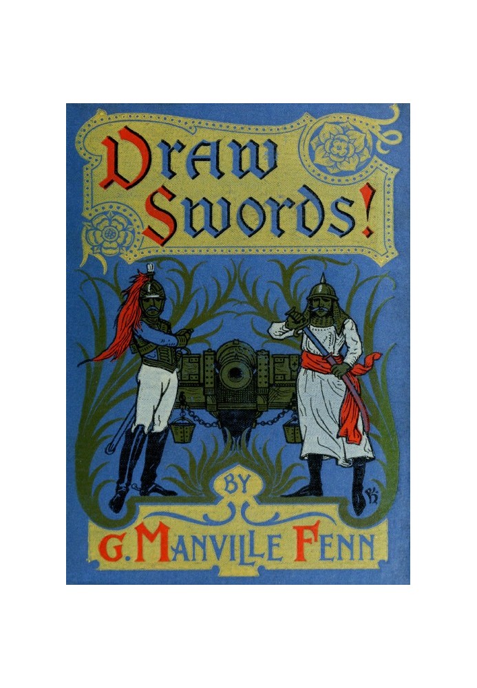 Draw Swords! In the Horse Artillery