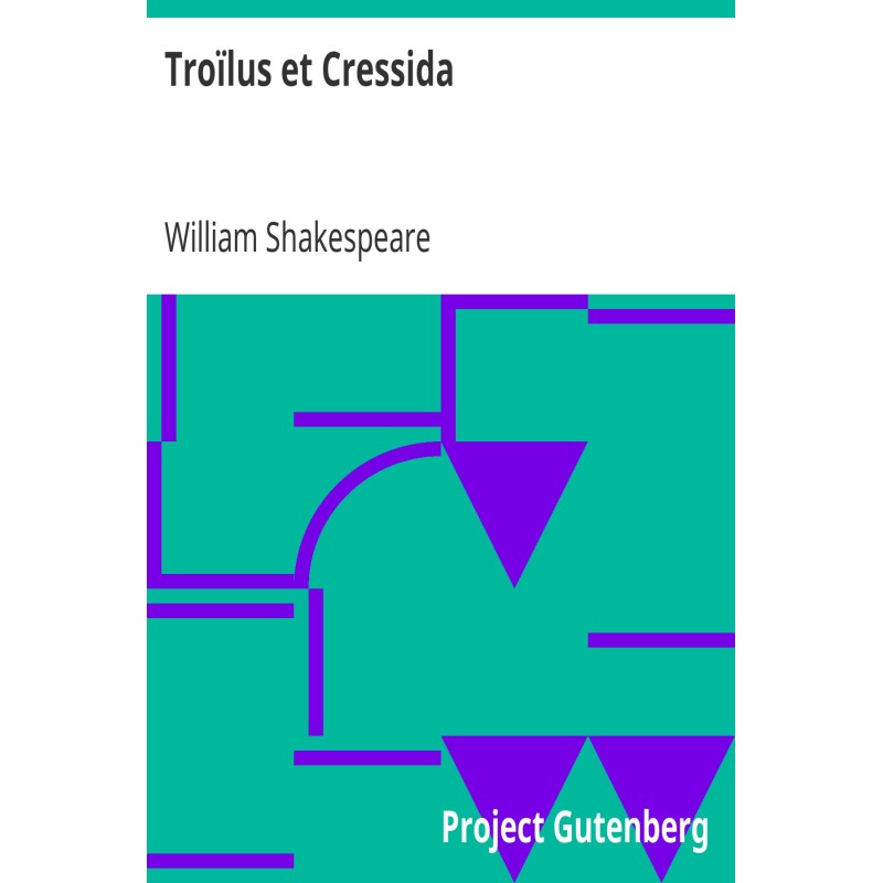 Troilus and Cressida
