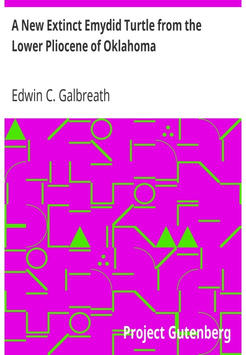 A New Extinct Emydid Turtle from the Lower Pliocene of Oklahoma
