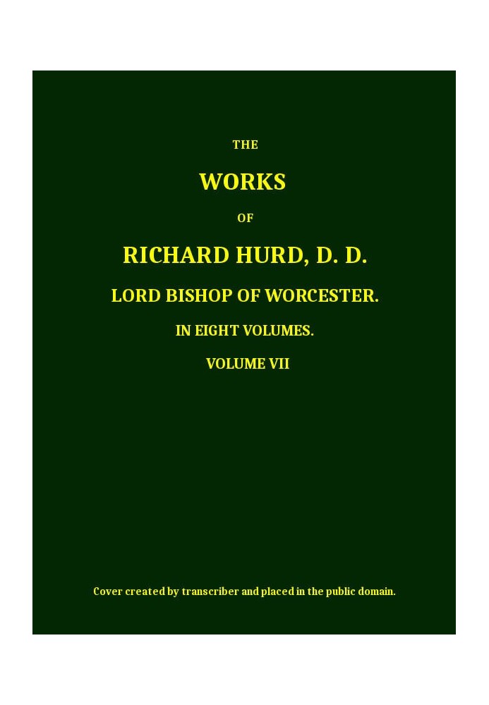 The works of Richard Hurd, volume 7 (of 8)