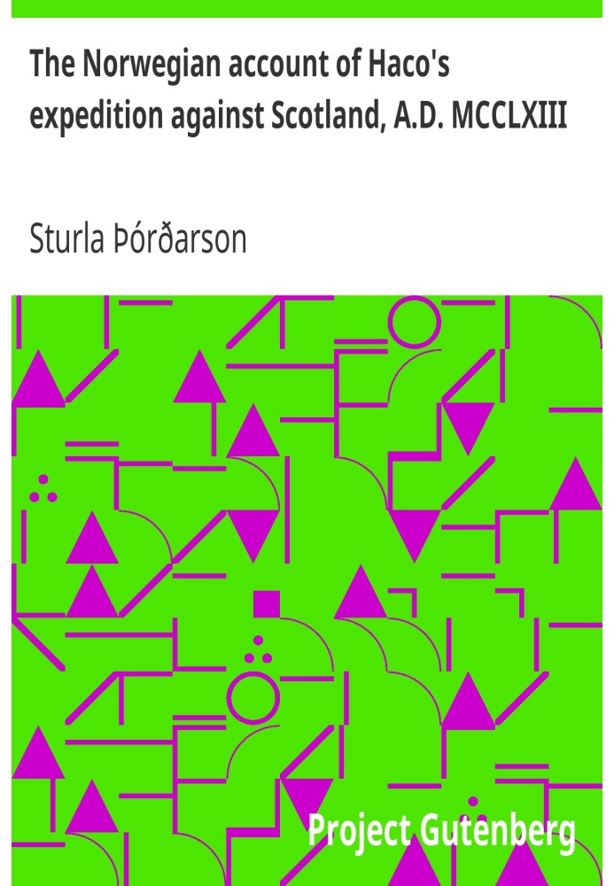 Норвежский отчет об экспедиции Хако против Шотландии, MCCLXIII нашей эры.