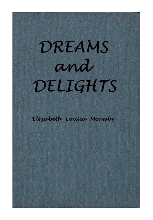 Dreams and delights