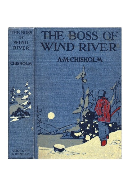 The Boss of Wind River