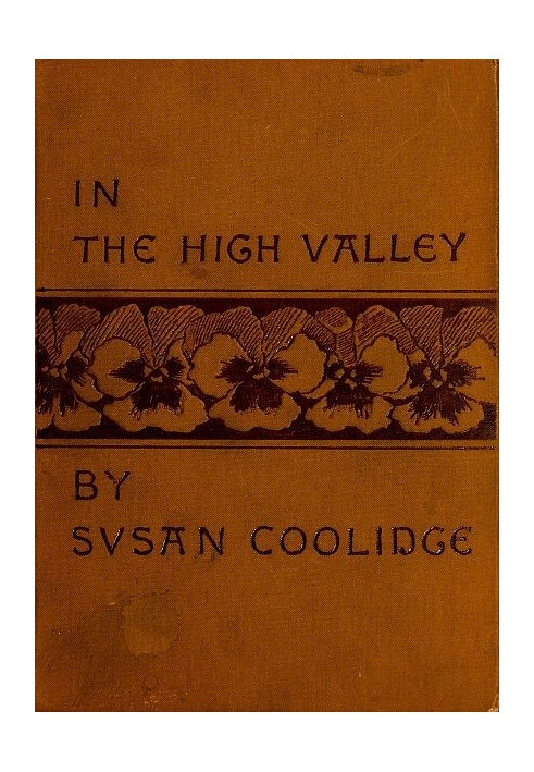 «В высокой долине» — пятый и последний том серии «Кэти Дид».