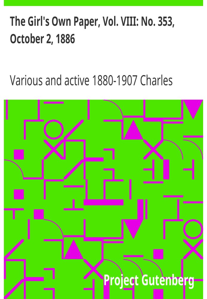 Собственная газета девушки, Vol. VIII: № 353, 2 октября 1886 г.