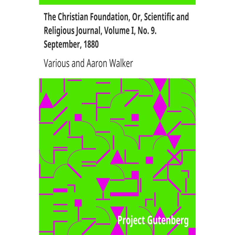 The Christian Foundation,...