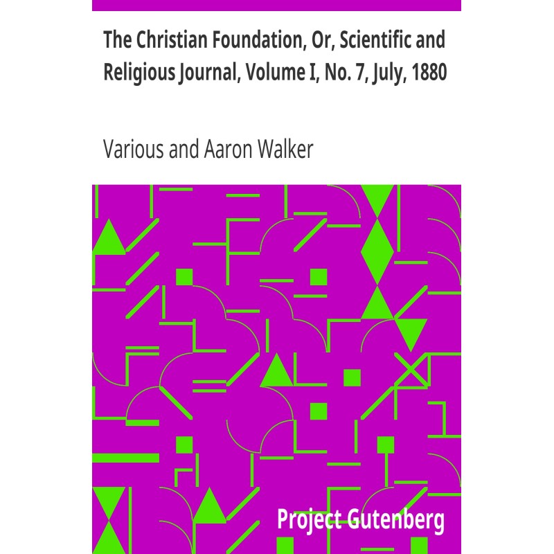 The Christian Foundation,...