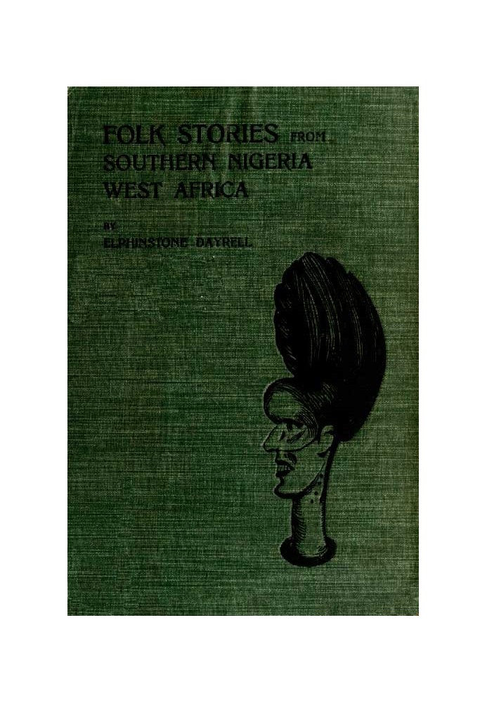 Folk Stories from Southern Nigeria, West Africa