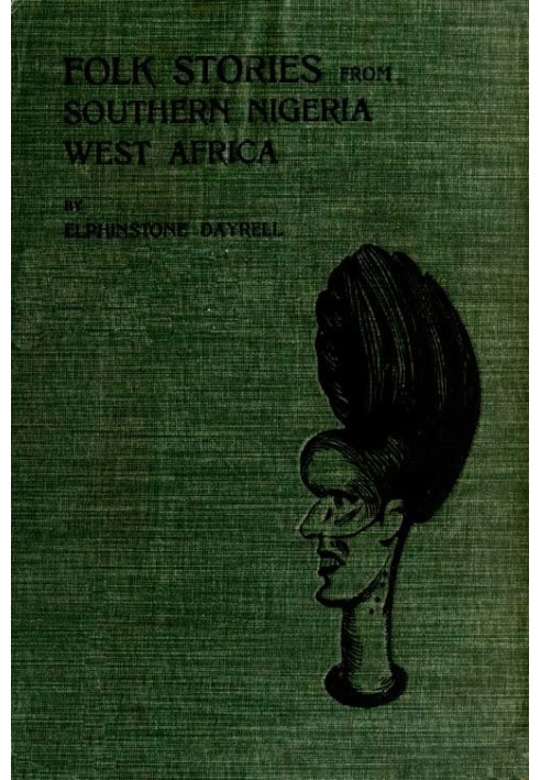 Folk Stories from Southern Nigeria, West Africa