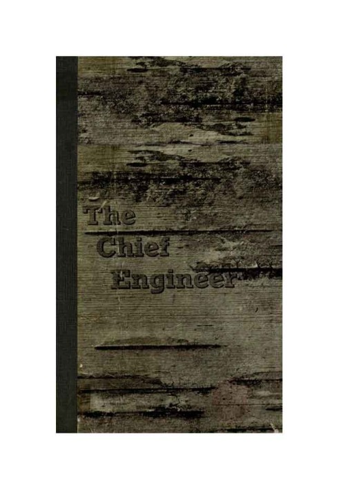 The Chief Engineer