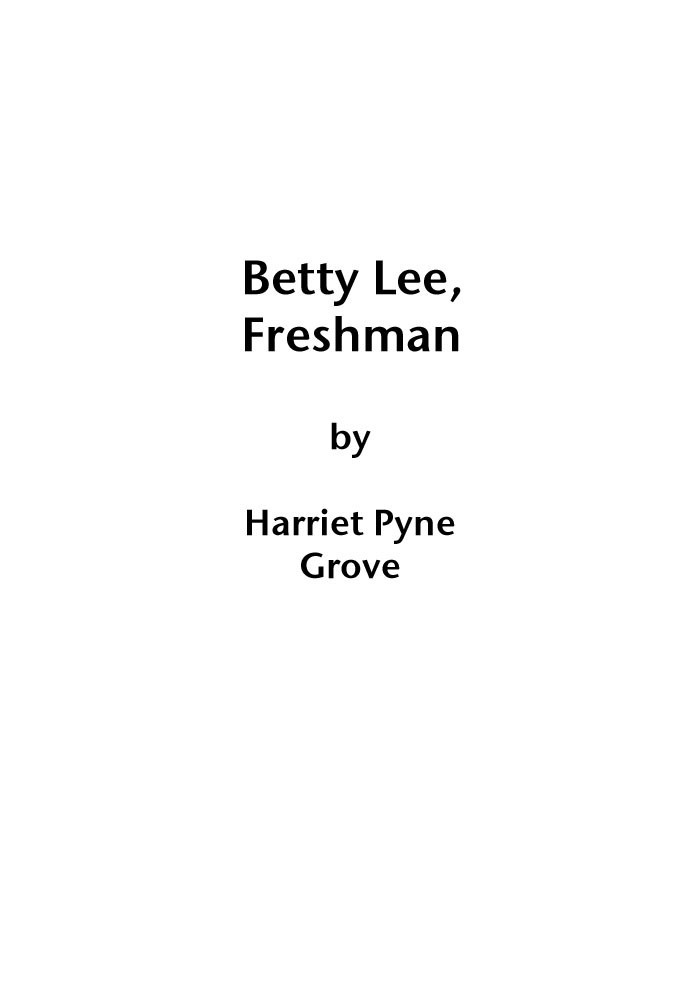 Betty Lee, Freshman