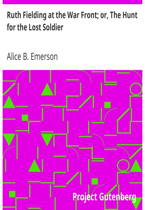 Рут Філдінг на фронті війни; або «Полювання на загиблого солдата».