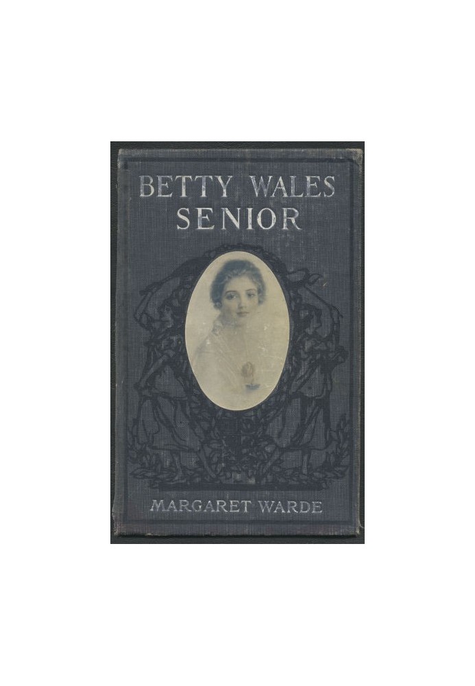 Betty Wales, Senior