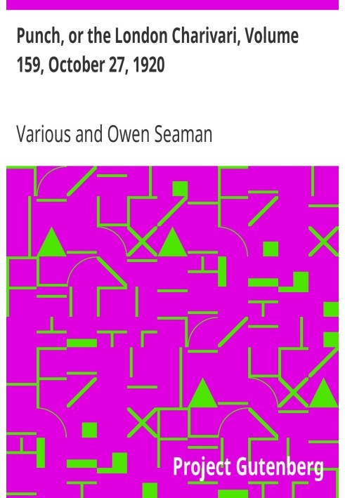 Панч, или Лондонский Чаривари, том 159, 27 октября 1920 г.
