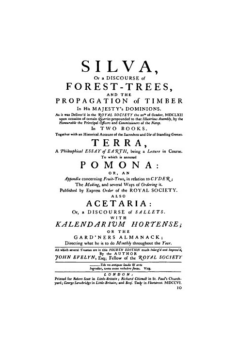 Sylva; Or, A Discourse of Forest Trees. Vol. 1 (of 2)