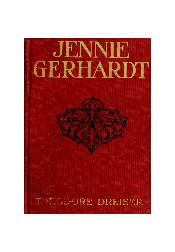 Jennie Gerhardt: A Novel