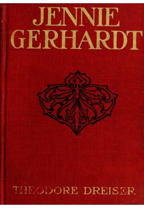 Jennie Gerhardt: A Novel